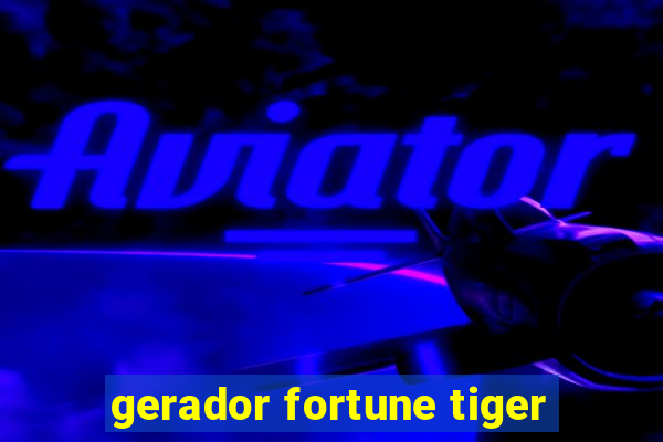 gerador fortune tiger